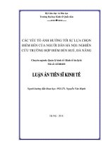 (Luận án tiến sĩ) Các yếu tố ảnh hưởng tới sự lựa chọn điểm đến của người dân Hà Nội nghiên cứu trường hợp điểm đến Huế, Đà Nẵng