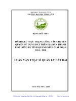 Đánh giá thực trạng công tác chuyển quyền sử dụng đất trên địa bàn thành phố uông bí tỉnh quảng ninh giai đoạn 2014 2018​ 