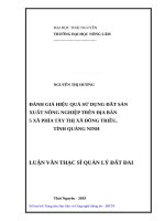 Đánh giá hiệu quả sử dụng đất sản xuất nông nghiệp trên địa bàn 5 xã phía tây thị xã đông triều, tỉnh quảng ninh​ 