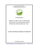 Nghiên cứu một số yếu tố ảnh hưởng đến giá đất ở tại thành phố uông bí, tỉnh quảng ninh giai đoạn 2017 2018​ 