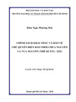 Chính sách khai thác và bảo vệ chủ quyền biển đảo thời chúa nguyễn và vua nguyễn (thế kỉ XVI   XIX) 
