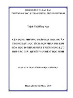 Vận dụng phương pháp dạy học dự án trong dạy học tích hợp phần phi kim hóa học 10 nhằm phát triển năng lực hợp tác giải quyết vấn đề ở học sinh​ 