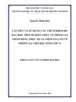 Cải tiến và sử dụng các thí nghiệm để dạy học một số kiến thức về phóng xạ nhằm khắc phục quan niệm 