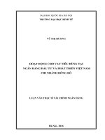 (Luận văn thạc sĩ) hoạt động cho vay tiêu dùng tại ngân hàng đầu tư và phát triển việt nam chi nhánh đông đô   