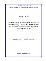 Thiết kế chủ đề stem đèn học thay đổi cường độ ánh sáng theo định hướng phát triển năng lực cho học sinh trung học cơ sở​ 