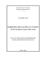 (Luận văn thạc sĩ) marketing mix tại công ty CP ô tô tải hạng nặng việt nam     
