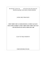 (Luận văn thạc sĩ) phát triển cho vay khách hàng cá nhân tại ngân hàng nông nghiệp và phát triển nông thôn việt nam chi nhánh huyện giồng trôm, bến tre 