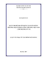 (Luận văn thạc sĩ) quản trị rủi ro tín dụng tại ngân hàng thương mại cổ phần công thương việt nam – chi nhánh lưu xá   tài chính ngân hàng  60 34 02 01 