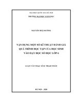 (Luận văn thạc sĩ) vận dụng một số kĩ thuật đánh giá quá trình học tập của học sinh vào dạy học số học lớp 6 
