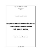(Luận văn thạc sĩ) giải quyết tranh chấp lao động bằng hoà giải trong pháp luật lao động việt nam   thực trạng và giải pháp 07 