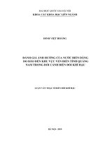 (Luận văn thạc sĩ) đánh giá ảnh hưởng của nước biển dâng do bão đến khu vực ven biển tỉnh quảng nam trong bối cảnh biến đổi khí hậu 