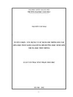 (Luận văn thạc sĩ) tuyển chọn   xây dựng và sử dụng hệ thống bài tập hóa học phần kim loại dùng bồi dưỡng học sinh giỏi trung học phổ thông   