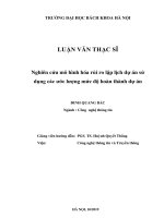Nghiên cứu mô hình hóa rủi ro lập lịch dự án sử dụng các ước lượng mức độ hoàn thành dự án