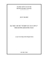 (Luận văn thạc sĩ) dạy học chủ đề tổ hợp   xác suất lớp 11 theo hướng khám phá toán 