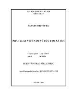 (Luận văn thạc sĩ) pháp luật việt nam về cứu trợ xã hội 