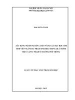 (Luận văn thạc sĩ) xây dựng nội dung rèn luyện năng lực dạy học cho sinh viên ngành sư phạm sinh học trong quá trình thực tập sư phạm ở trường phổ thông   