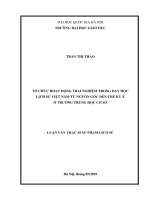 (Luận văn thạc sĩ) tổ chức hoạt động trải nghiệm trong dạy học lịch sử việt nam từ nguồn gốc đến thế kỷ x ở trường trường trung học cơ sở 