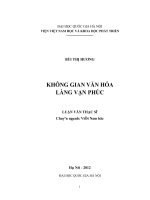 (Luận văn thạc sĩ) không gian văn hóa làng vạn phúc  luận văn ths  khu vực học 60 31 60 
