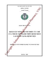 (Luận văn thạc sĩ) khảo sát nồng độ tối thiểu ức chế của thuốc isoniazid trên bệnh nhân lao phổi tại ba bệnh viện 
