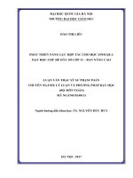 (Luận văn thạc sĩ) phát triển năng lực hợp tác cho học sinh qua dạy học chủ đề dãy số lớp 11   ban nâng cao   