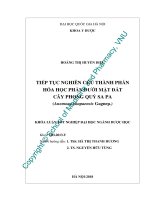(Luận văn thạc sĩ) tiếp tục nghiên cứu thành phần hóa học phần dưới mặt đất cây phong quỳ sa pa 
