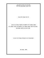 (Luận văn thạc sĩ) quản lý hoạt động nghiên cứu khoa học của học viên tại khoa các khoa học liên ngành, đại học quốc gia hà nội 