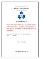 Phân tích chọn trình tự đào hợp lý cho hai đường hầm trên   dưới của tuyến metro số 1 (bến thành   suối tiên) đoạn qua nhà hát lớn thành phố