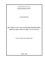 (Luận văn thạc sĩ) phát triển tư duy sáng tạo cho học sinh phổ thông trong dạy học chương tổ hợp   xác suất lớp 11 