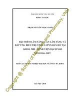 (Luận văn thạc sĩ) đặc điểm lâm sàng, cận lâm sàng và đáp ứng điều trị ở trẻ lupus ban đỏ tại khoa nhi   bệnh viện bạch mai năm 2016 2017 