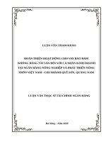 HOÀN THIỆN HOẠT ĐỘNG CHO VAY BẢO ĐẢM KHÔNG BẰNG TÀI SẢN ĐỐI VỚI CÁ NHÂN KINH DOANH tại NGÂN HÀNG NÔNG NGHIỆP VÀ PHÁT TRIỂN NÔNG THÔN VIỆT NAM - CHI NHÁNH QUẾ SƠN, QUẢNG NAM