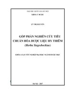 (Luận văn thạc sĩ) nghiên cứu tiêu chuẩn hóa dược liệu hy thiêm (herba  siegesbeckia) 