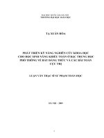 (Luận văn thạc sĩ) phát triển kỹ năng nghiên cứu khoa học cho học sinh năng khiếu toán ở bậc trung học phổ thông về bất đẳng thức và các bài toán cực trị   