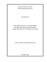 (Luận văn thạc sĩ) phát triển năng lực tư duy đối thoại cho học sinh trung học phổ thông trong dạy học làm văn nghị luận xã hội 