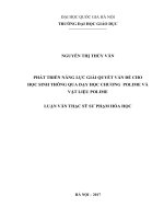 (Luận văn thạc sĩ) phát triển năng lực giải quyết vấn đề cho học sinh thông qua dạy học chương polime và vật liệu polime   