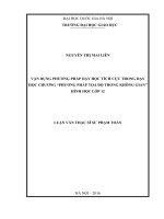 (Luận văn thạc sĩ) vận dụng phương pháp dạy học tích cực trong dạy học chương phương pháp tọa độ trong không gian hình học lớp 12  