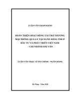 HOÀN THIỆN HOẠT ĐỘNG TÀI TRỢ THƯƠNG MẠI THÔNG QUA LC TẠI NGÂN HÀNG TMCP ĐẦU TƯ VÀ PHÁT TRIỂN VIỆT NAM - CHI NHÁNH HẢI VÂN