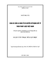 (Luận văn thạc sĩ) chia di sản là nhà ở và quyền sử dụng đất ở theo pháp luật việt nam  03 
