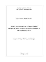 (Luận văn thạc sĩ) tổ chức dạy học theo dự án trong dạy học chương III   sinh trưởng và phát triển, sinh học 11 trung học phổ thông 