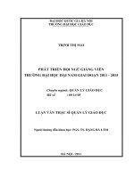 (Luận văn thạc sĩ) phát triển đội ngũ giảng viên trường đại học đại nam giai đoạn 2011   2015   