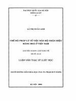 (Luận văn thạc sĩ) chế độ pháp lý về việc bảo hộ nhãn hiệu hàng hóa ở việt nam 