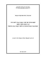 (Luận văn thạc sĩ) tổ chức dạy học chủ đề tích hợp điện thế sinh vật trong dạy học môn lí sinh ở bậc đại học 