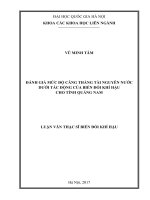 (Luận văn thạc sĩ) đánh giá mức độ căng thẳng tài nguyên nước dưới tác động biến đổi khí hậu đến quảng nam 
