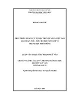 (Luận văn thạc sĩ) phát triển năng lực tự học truyện ngắn việt nam giai đoạn 1930 1945 cho học sinh lớp 11 trung học phổ thông   