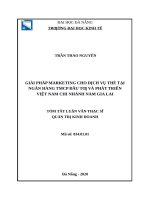 Giải pháp marketing cho dich vụ thẻ tại ngân hàng thƣơng mại cổ phần đầu tƣ và phát triển việt nam   chi nhánh nam gia lai 