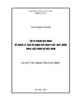 (Luận văn thạc sĩ) tội vi phạm quy định về quản lý, bảo vệ động vật nguy cấp, quý, hiếm theo luật hình sự việt nam 