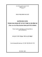 (Luận văn thạc sĩ) quyền bào chữa trong giai đoạn xét xử sơ thẩm vụ án hình sự ( trên cơ sở số liệu thành phố hồ chí minh)  