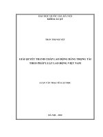 (Luận văn thạc sĩ) giải quyết tranh chấp lao động bằng trọng tài theo pháp luật lao động việt nam  