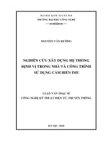 (Luận văn thạc sĩ) nghiên cứu xây dựng hệ thống định vị trong nhà và công trình sử dụng cảm biến IMU   luận văn ths  kỹ thuật điện, điện tử và viễn thông  605202 