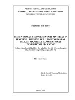 (Luận văn thạc sĩ) using video as a supplementary material in teaching listening skill to second year english major at hanoi national university of education 