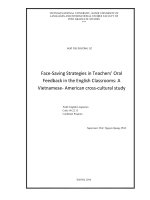 (Luận văn thạc sĩ) face   saving strategies in teachers oral feedback in english classrooms   a vietnamese   american cross cultural study  m a  thesis linguistics 60 22 15 
